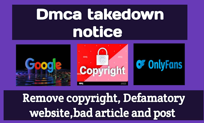 Gig Preview - Takedown leaked and infringing content from google and onlyfans by dmca