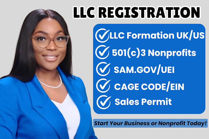 Gig Preview - Us llc registration, samgov, uei cage code,501c3, itin, uk non profit, llc