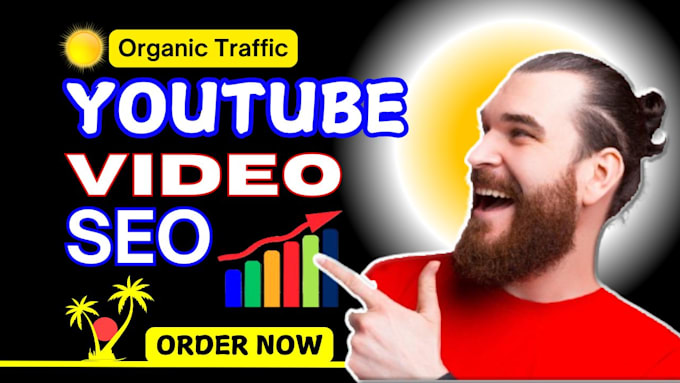 Gig Preview - Do youtube video SEO best optimize for top ranking