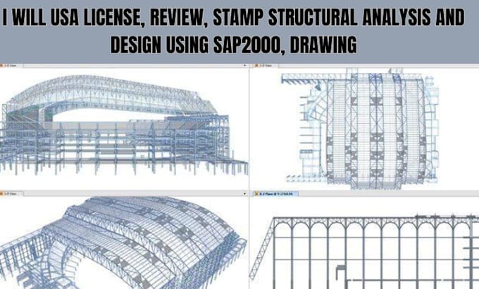 Gig Preview - Review and USA pe stamp structural analysis and design using sap2000, drawing