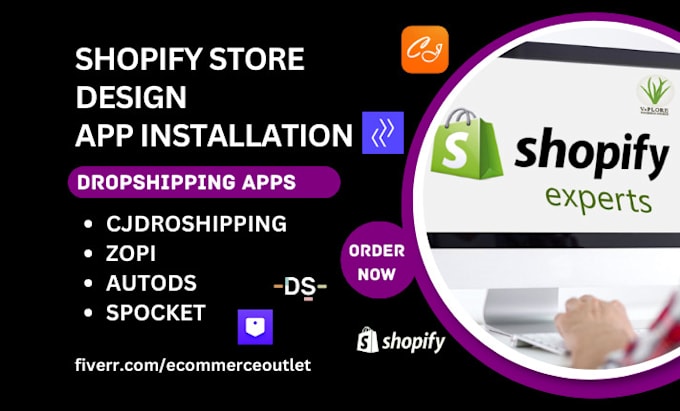 Gig Preview - Setup shopify store app installation and dropshipping cjdropshipping zopi autods