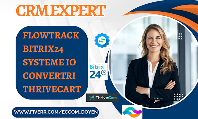 Gig Preview - Setup flowtrack bitrix24 thrivecart convertri systeme io landingi click funnels