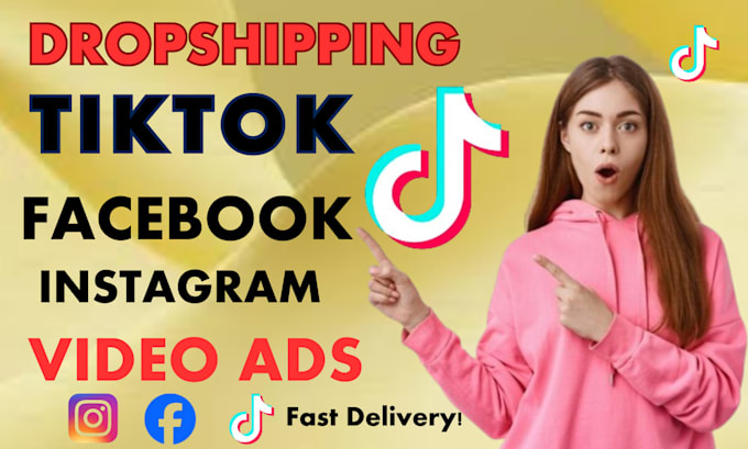 Gig Preview - Create viral tiktok dropshipping video ads, tiktok ads, dropshipping product ads