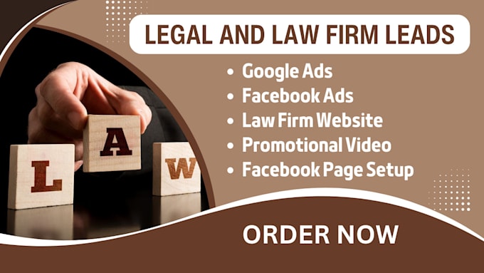 Gig Preview - Legal leads law firm leads lawyer leads legal facebook ads google ads video ads