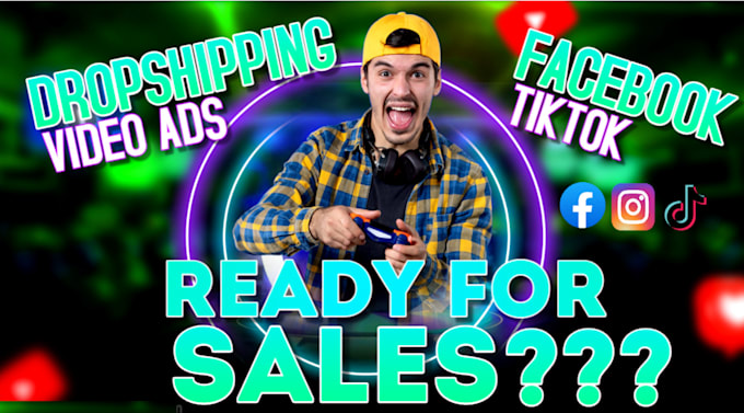 Bestseller - create drop shipping ads for facebook ,instagram and tik tok