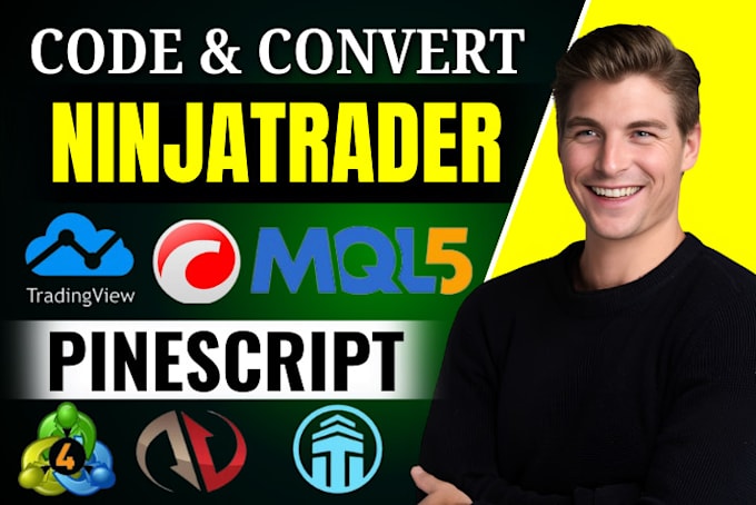 Bestseller - code ninjatrader to ctrader, mql4, mql5, quantower, pinescript, thinkorswim, mt5