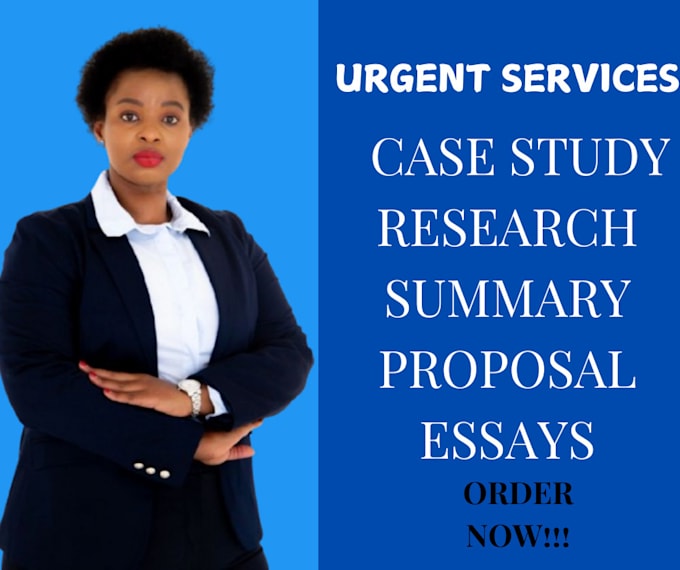 Gig Preview - Handle case study analysis, research projects, proposals, summary writing tasks