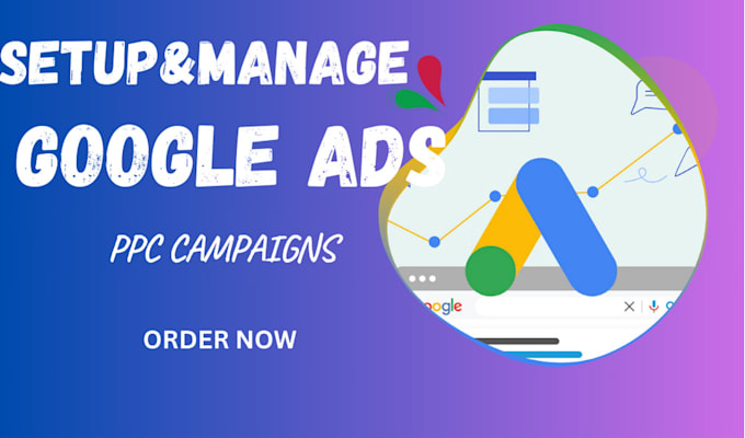 Gig Preview - Setup and manage a highly profitable  google ads and PPC campaigns