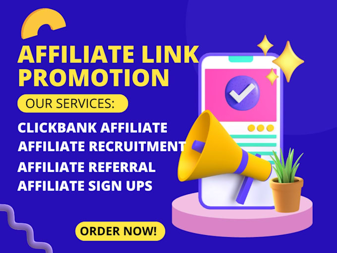 Gig Preview - Affiliate marketing link promotion clickbank affiliate referral link promotion