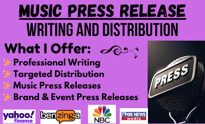 Gig Preview - Write and distribute impactful press releases for music, brands, and more