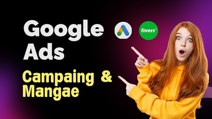 Gig Preview - Setup  advance  google ads adwords PPC campaign