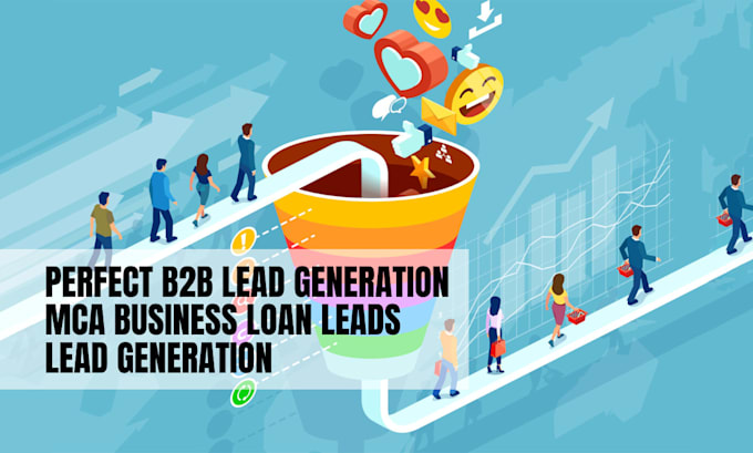 Gig Preview - Do perfect b2b lead generation, mca leads small business loan in rural area