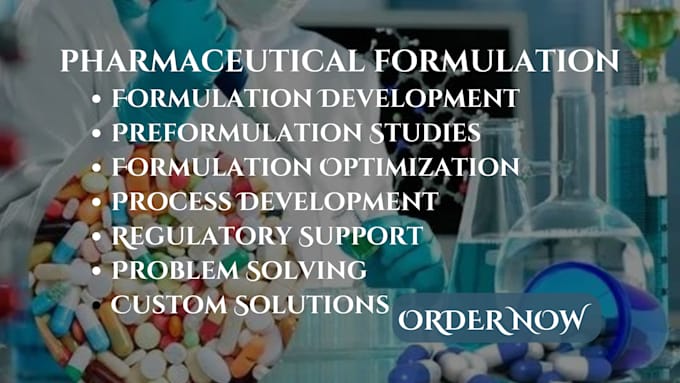 Gig Preview - Formulate your pharmaceutical product