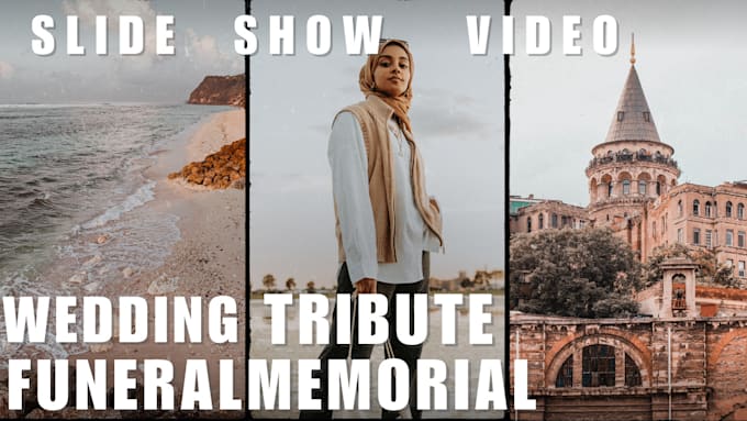 Gig Preview - Create every occasion and heartfelt funeral slideshow