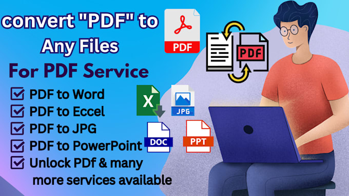 Gig Preview - Do fast, reliable file conversion PDF, doc, excel, PPT, more