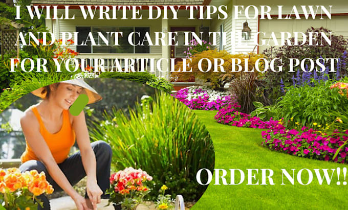 Gig Preview - Write DIY and lawn and plant care tip in garden for your article and blog