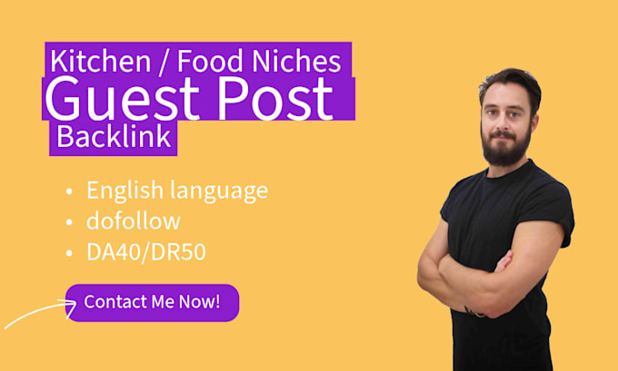 Gig Preview - Publish permanent guest post backlink on my kitchen and food niche blog