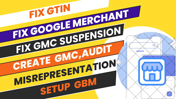 Gig Preview - Setup google merchant center suspension, fix misrepresentation, gtin gmc