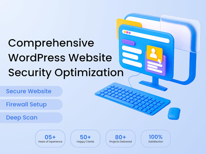 Gig Preview - Do comprehensive wordpress website security optimization and website protection