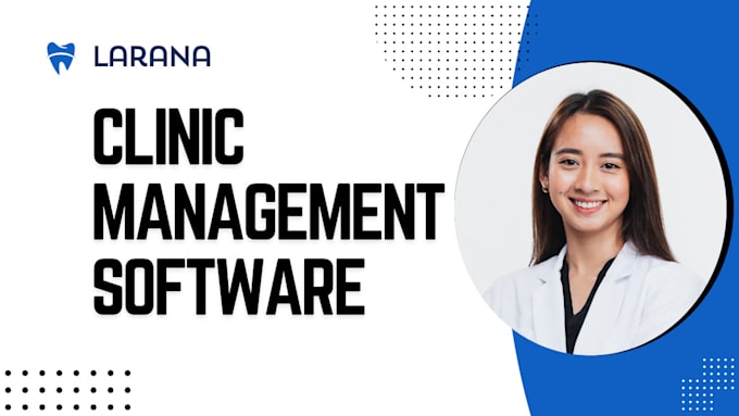 Gig Preview - Develop clinic management software