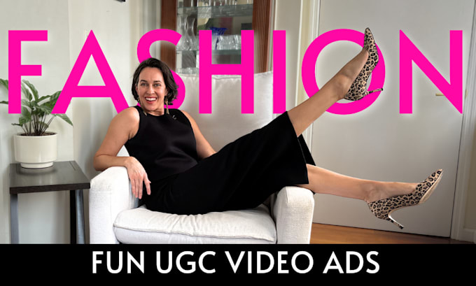 Gig Preview - Create fashion ugc ads for tiktok reels any social media