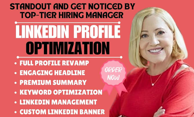 Gig Preview - Fully optimize your linkedin profile using SEO keyword that attract recruiters