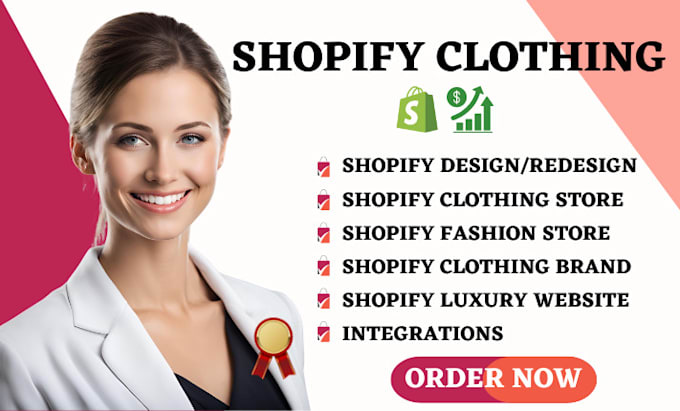 Gig Preview - Shopify website design clothing store shopify fashion store shopify store design