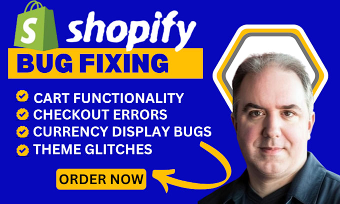 Gig Preview - Shopify bug fix, shopify custom coding, checkout bugs fix, theme customization