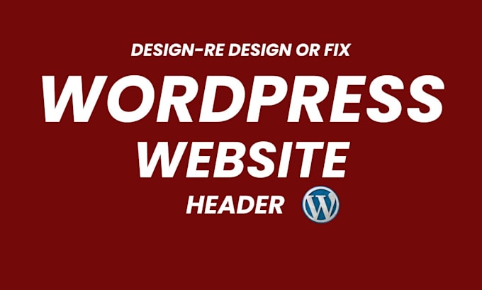 Gig Preview - Design or fix wordpress broken layout sticky header