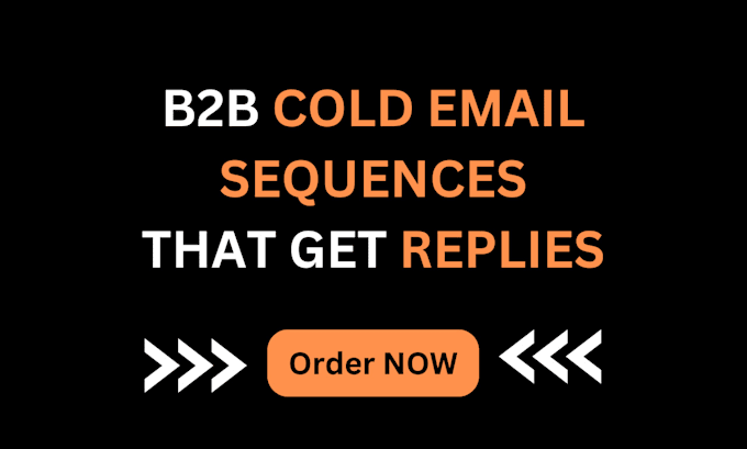 Gig Preview - Write b2b cold email sequences that get replies