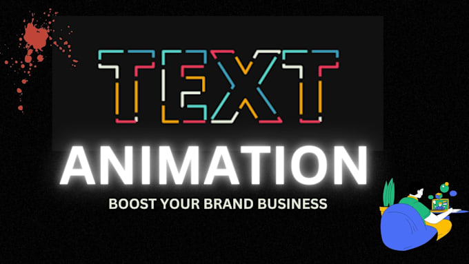 Gig Preview - Design custom animated text or kinetic typography videos for you