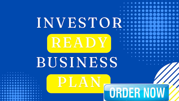 Gig Preview - Develop an investor ready business plan for your startup