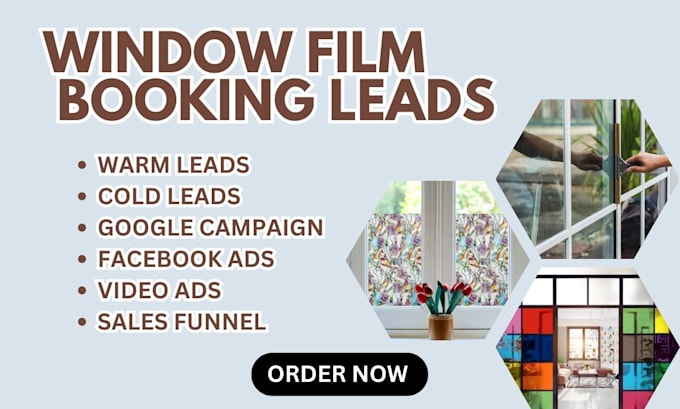 Gig Preview - Window film leads, window installation, google ads, facebook ads, sales funnel