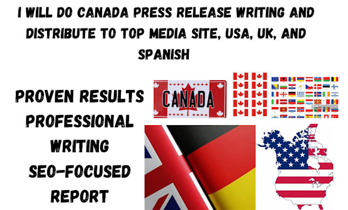 Gig Preview - Press release writing and distribution to top media  canada, USA, UK and spanish