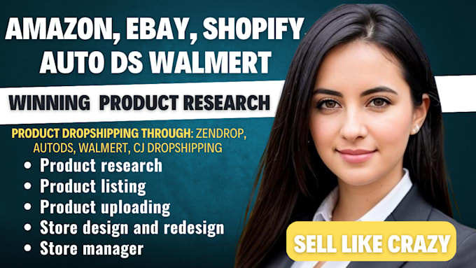 Gig Preview - Product research for amazon, ebay, or shopify dropshipping stores, VA, auto ds