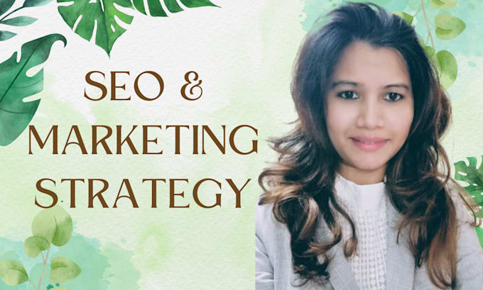 Gig Preview - Develop a SEO strategy that will help your business grow