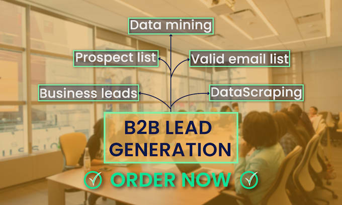 Gig Preview - Do valid b2b lead generation and data scraping accurate business leads