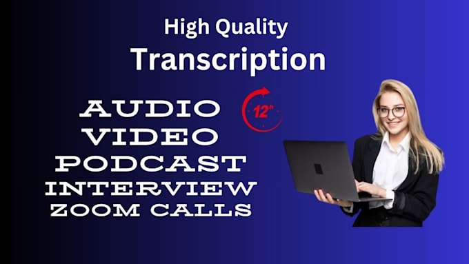 Gig Preview - Manually transcribe audio or video files