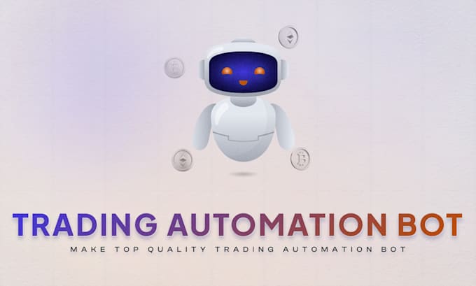 Gig Preview - Make top quality trading automation bot