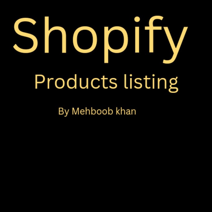 Gig Preview - Do professional shopify product listing