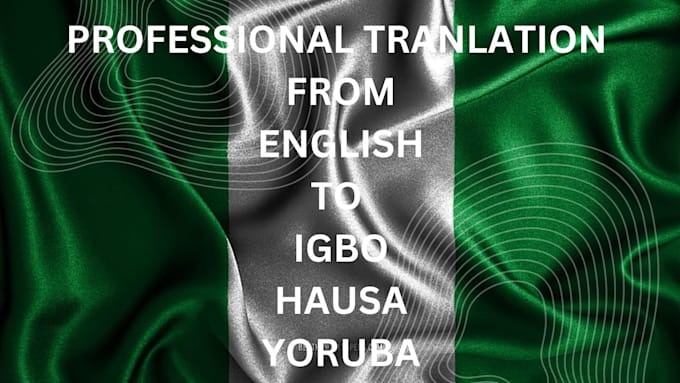 Bestseller - translate english to igbo, hausa, yoruba, or pidgin