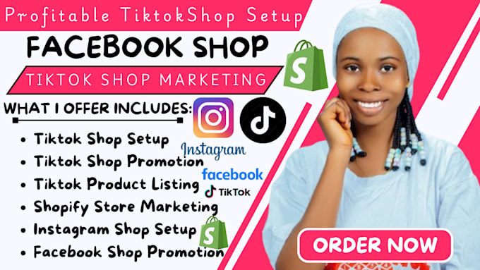 Gig Preview - Setup tiktok shop, instagram shop, fb shop, tiktok marketing on tiktok shop