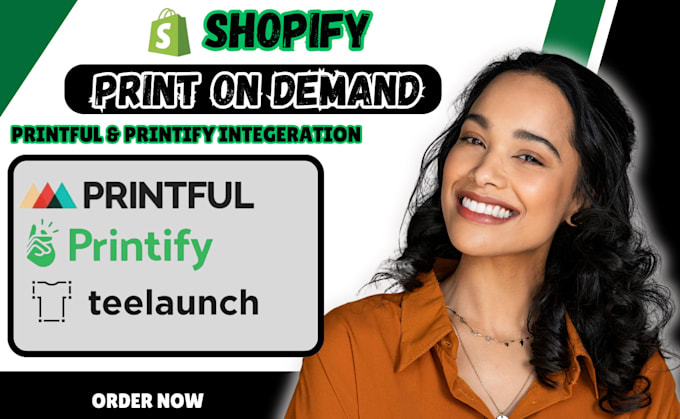 Gig Preview - Shopify print on demand store setup printful printify shopify dropshipping