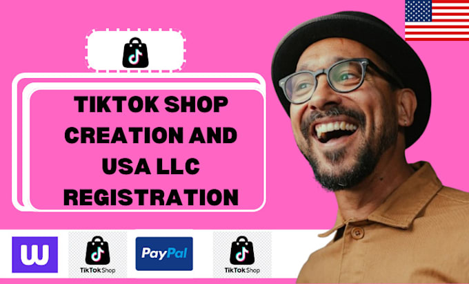 Gig Preview - Do USA tik tok shop creation with products uploading and USA llc registration