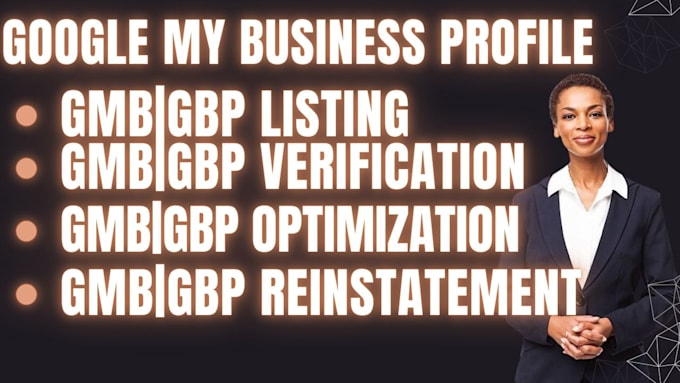 Gig Preview - Create verify and optimize your business profile gmb gbp listing for visibility