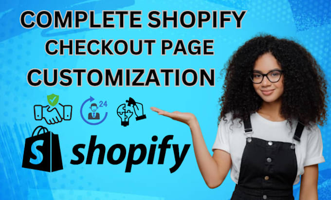 Gig Preview - Fix your shopify store checkout page or ecommerce store checkout page issue