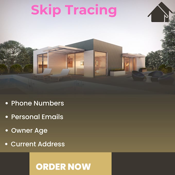 Gig Preview - Do skip tracing for your real estate business