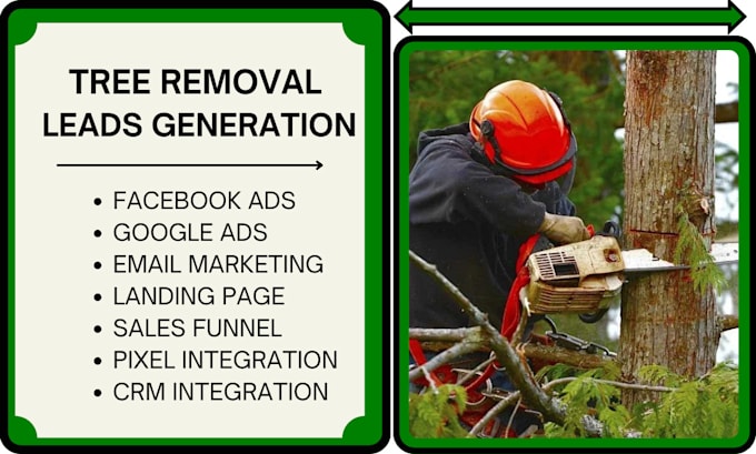 Gig Preview - Generate quality tree removal leads tree cutting service tree pruning