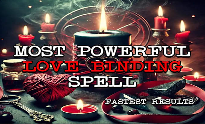 Gig Preview - Cast a powerful love binding spell for unbreakable connection