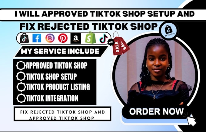 Gig Preview - Approve tiktok shop setup, fix rejected tiktok shop dropshipping manage tiktok